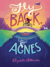 Cover image for Fly Back, Agnes